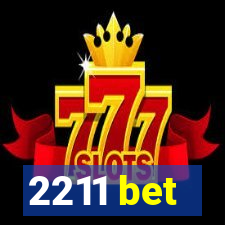 2211 bet